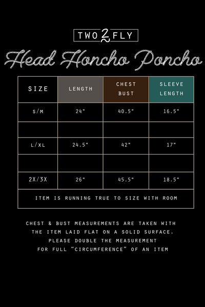 HEAD HONCHO PONCHO *SALE