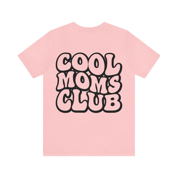 COOL MOMS CLUB 2 sided