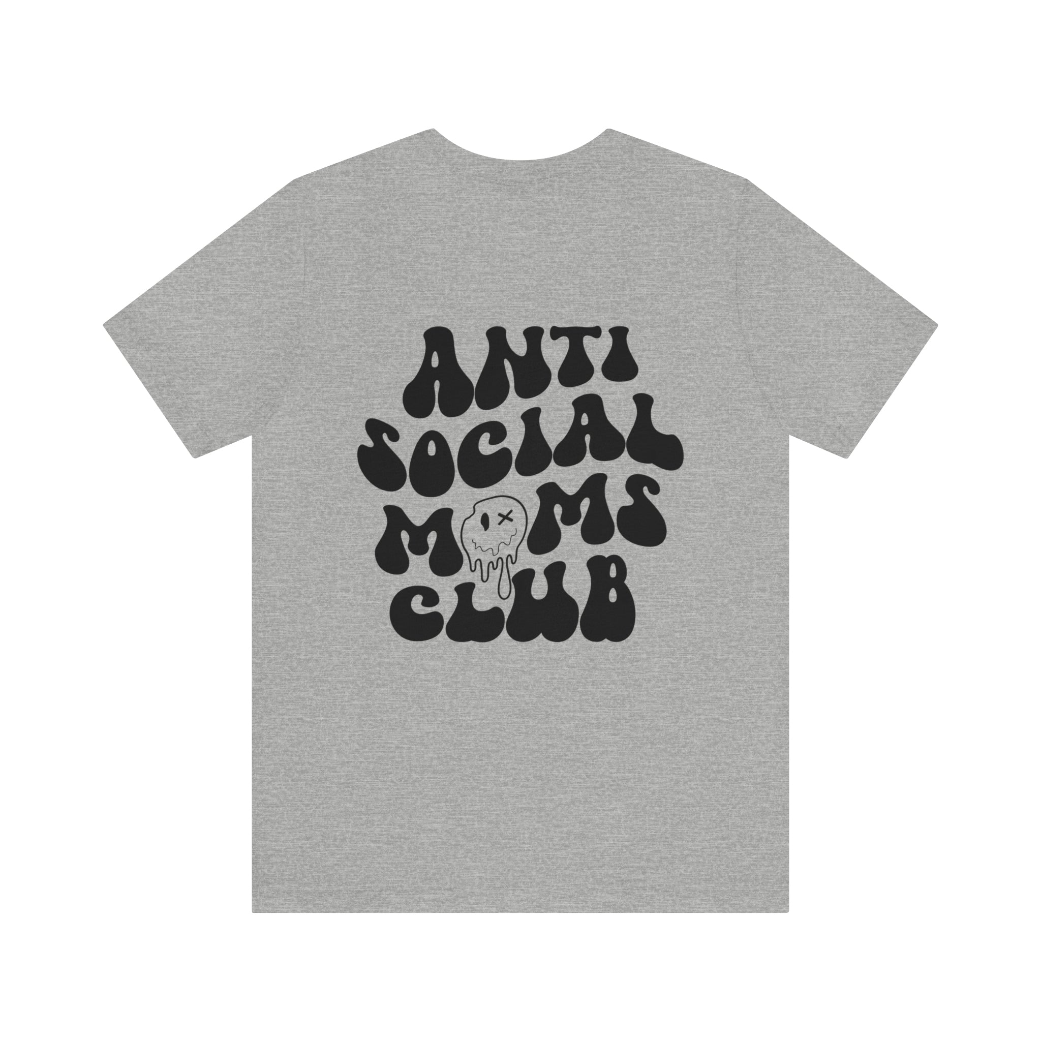 ANTI SOCIAL MOMS CLUB 2 sided