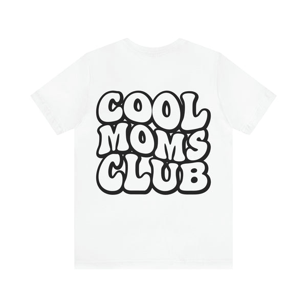 COOL MOMS CLUB 2 sided